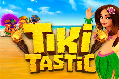 tiki tastic online spielen|Tiki Tastic Slots .